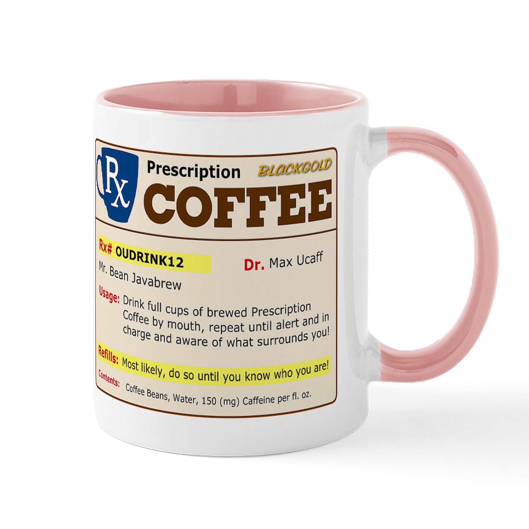 CafePress Prescription Coffee Mug 11 oz (325 ml) Ceramic Coffee Mug