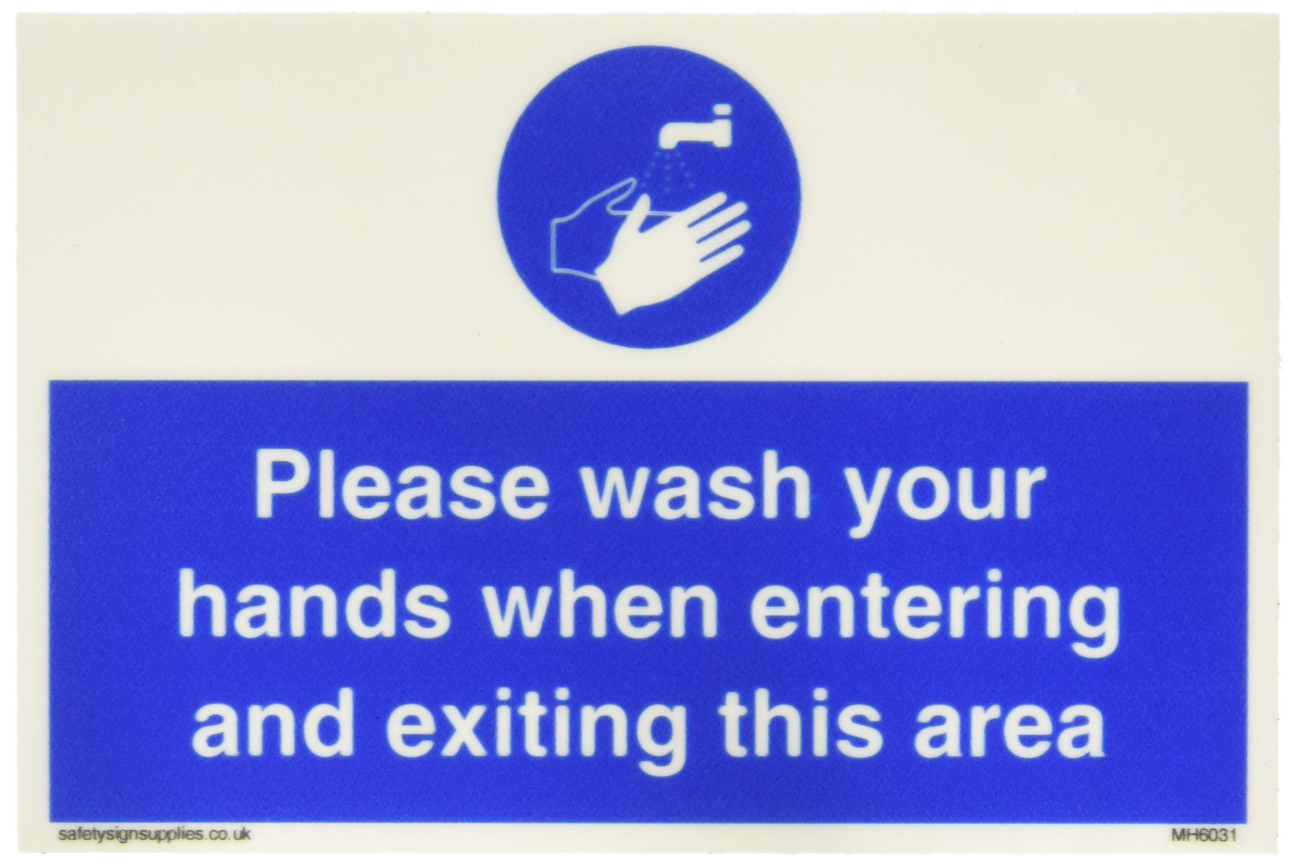 Please wash your hands when entering and exiting this area