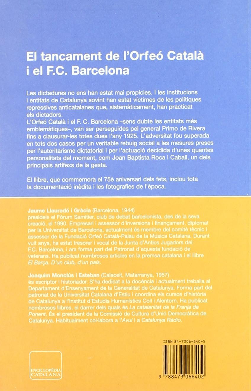 El tancament de l'Orfeó Català i el F.C. Barcelona sota la Dictadura (PANORAMA ASSAIG)