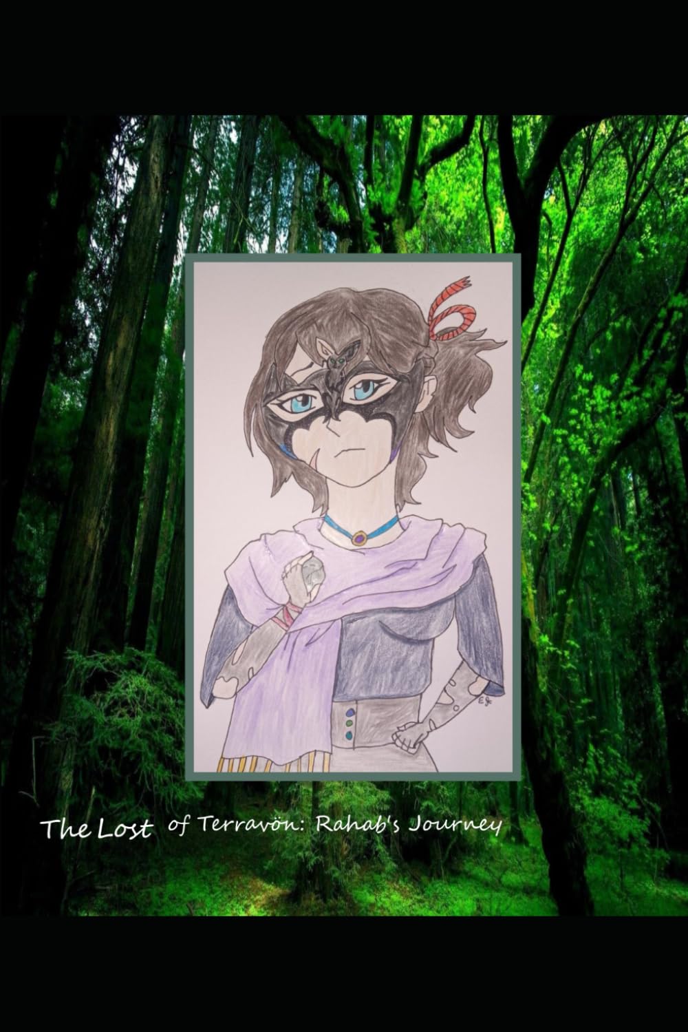 The Lost of Terravön: Rahab's Journey
