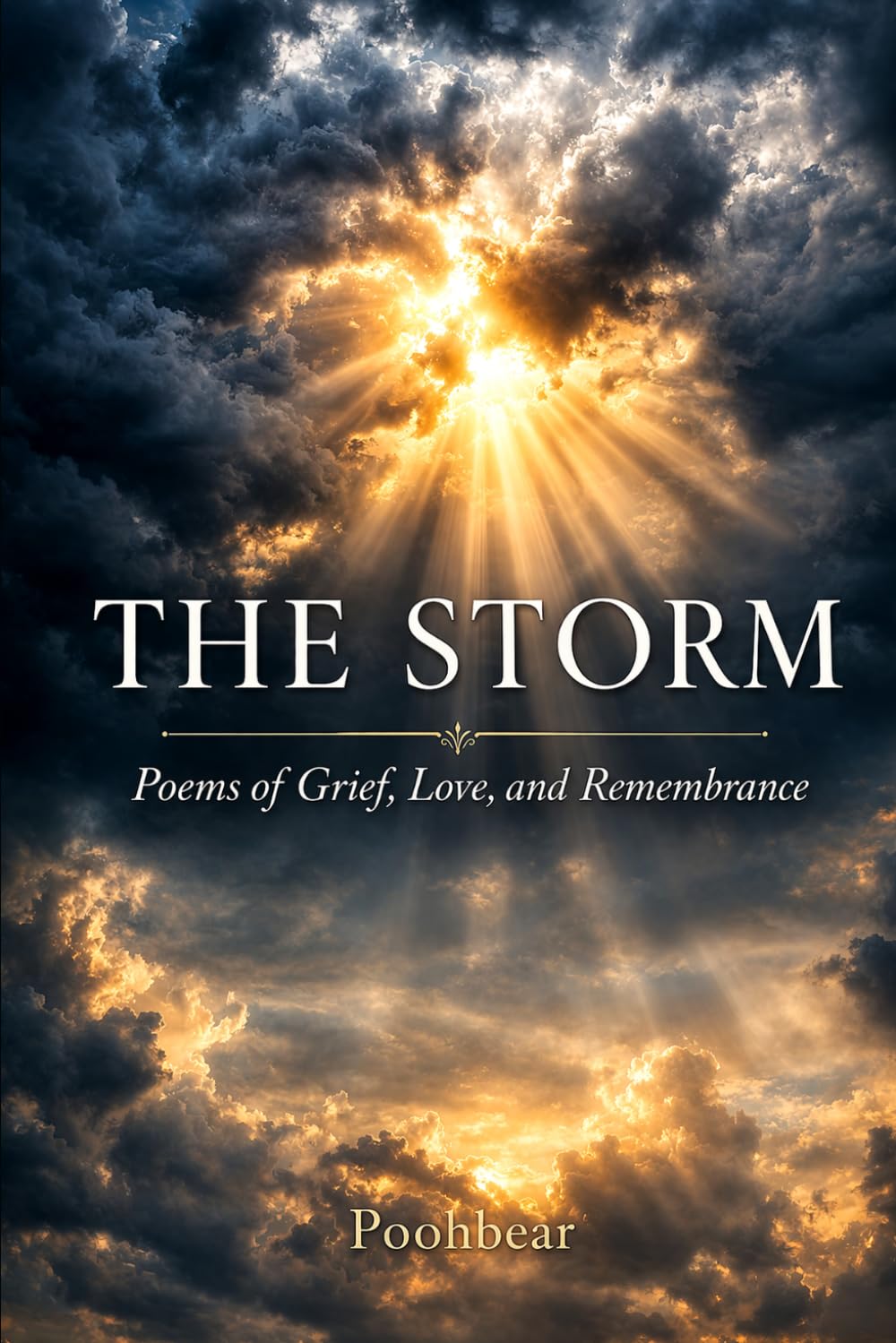 The Storm: Poetry of Grief, Love, and Rememberance