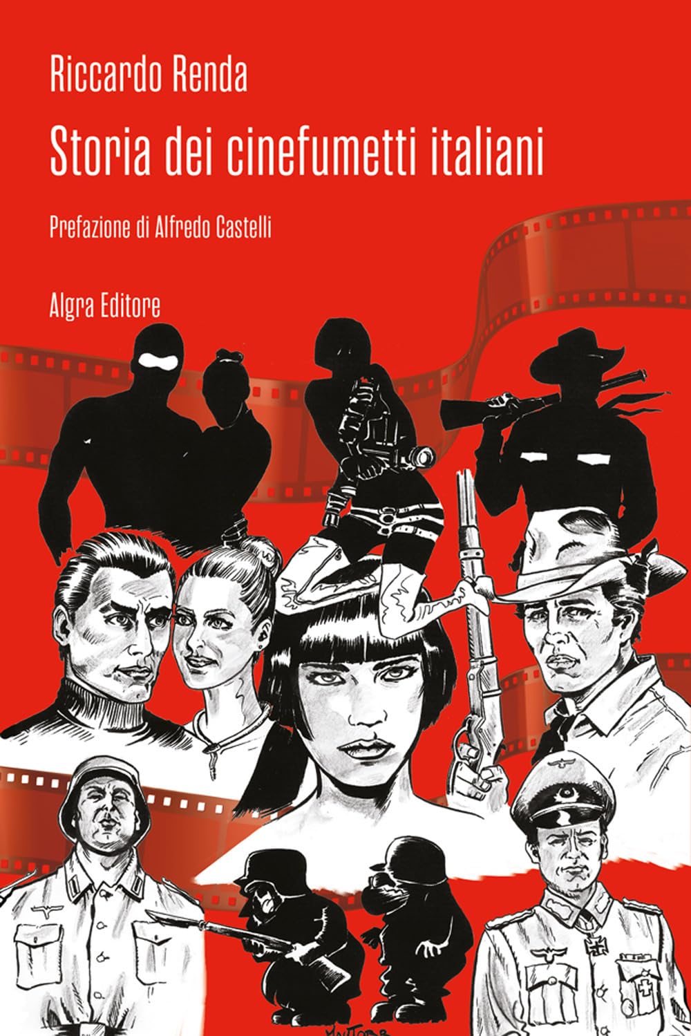 Storia Dei Cinefumetti Italiani - 4