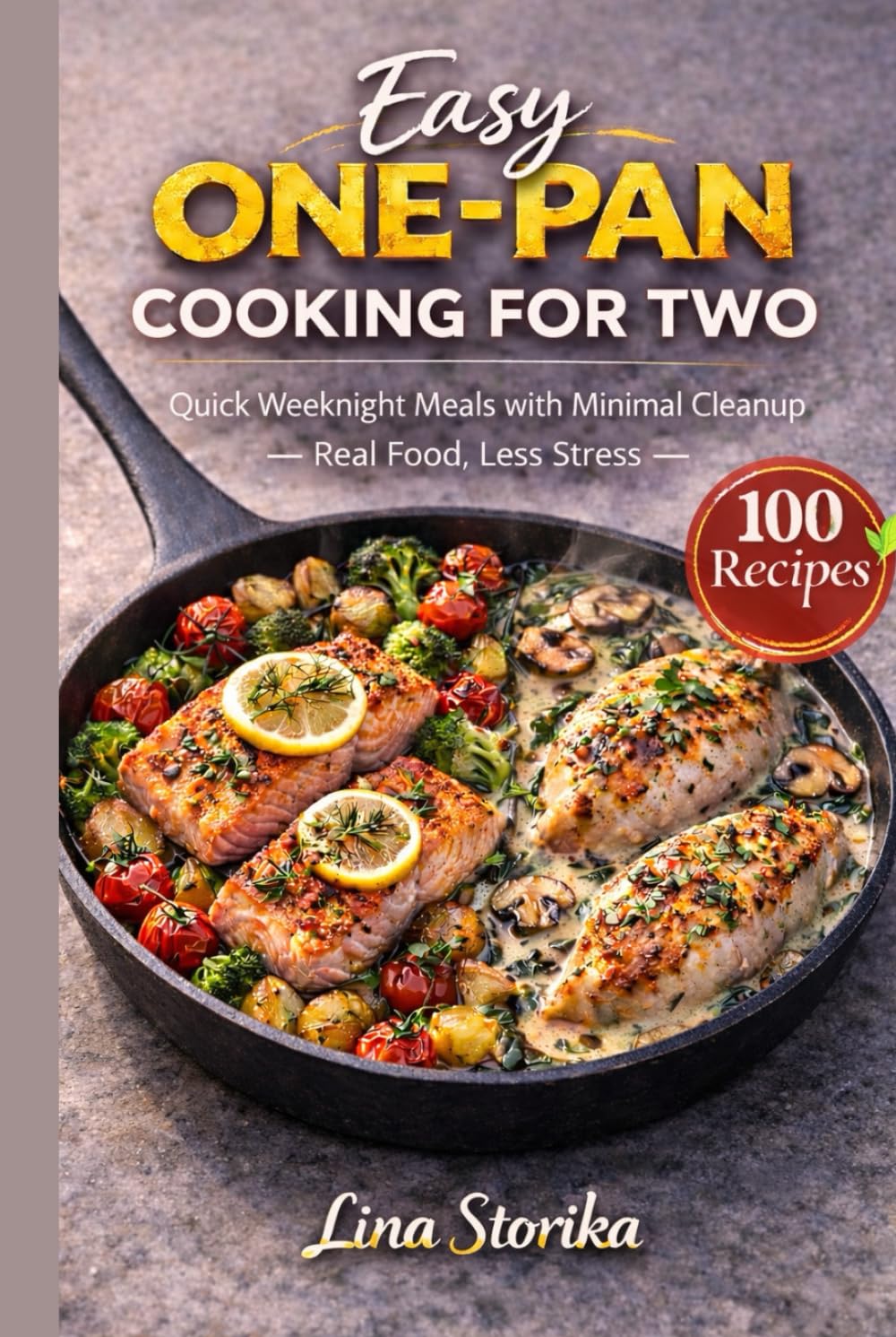 Easy One-Pan Cooking for Two: Quick Weeknight Meals with Minimal Cleanup — Real Food, Less Stress