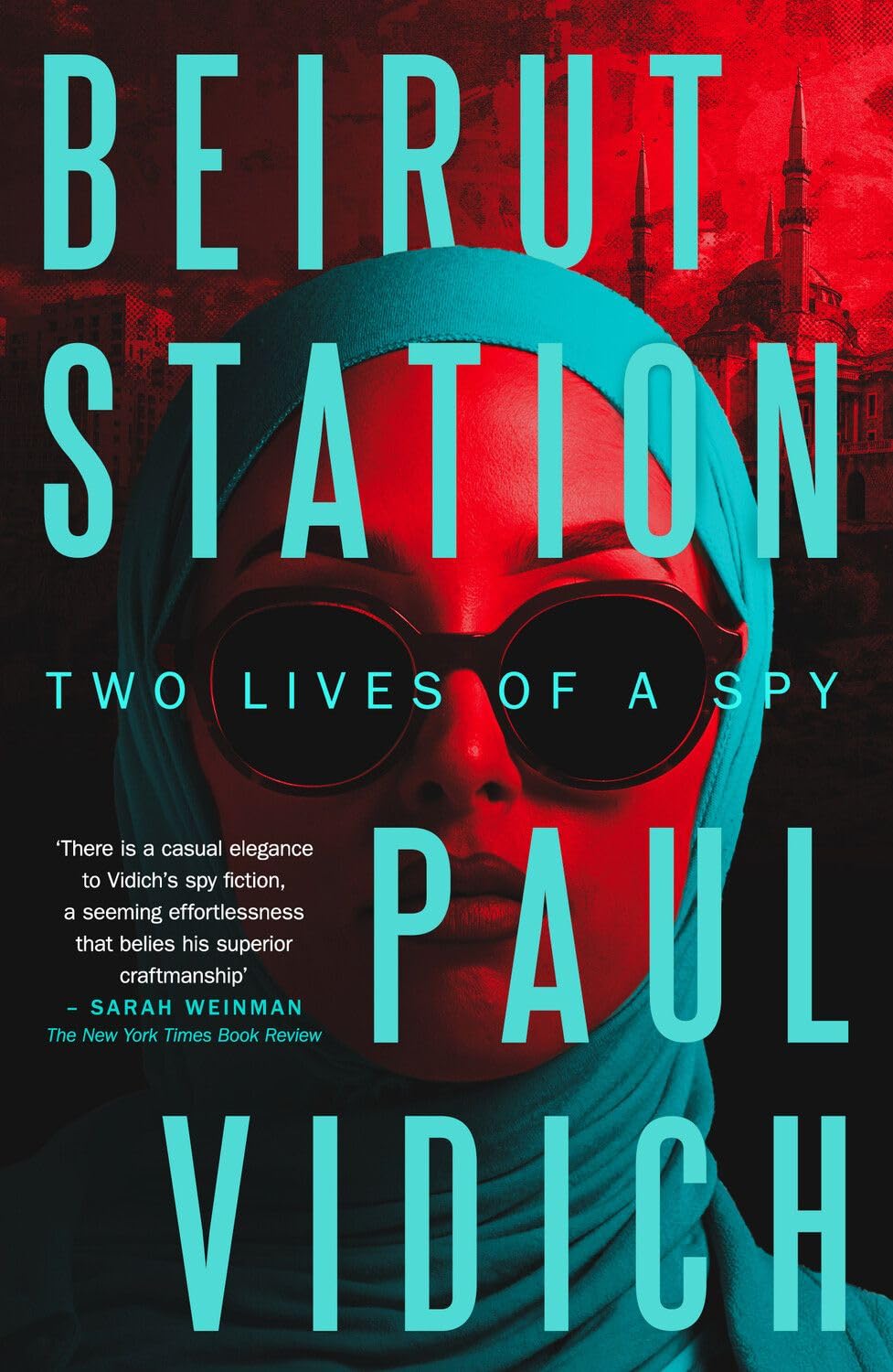 Beirut Station by Paul Vidich (Hardback Book)