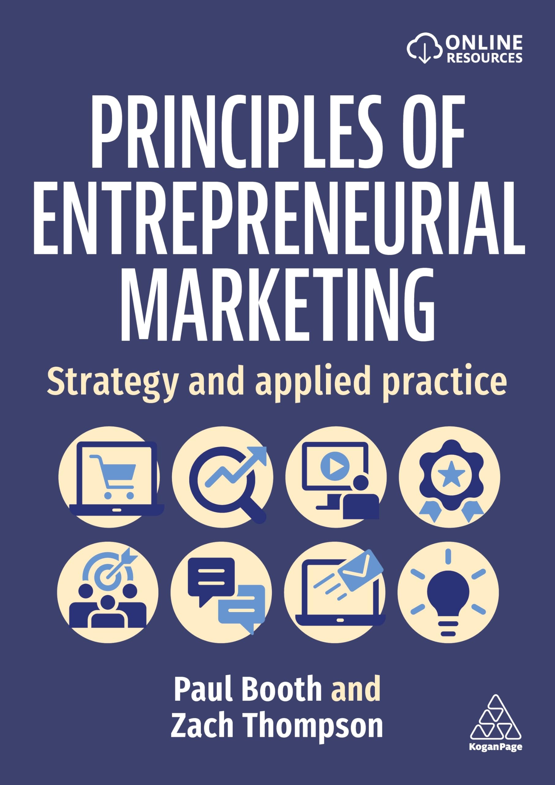 Principles of Entrepreneurial Marketing: Strategy and Applied Practice