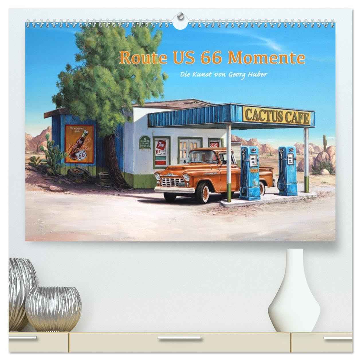 Route US 66 Momente Gemälde von Georg Huber (hochwertiger Premium Wandkalender 2026 DIN A2 quer), Kunstdruck in Hochglanz: Amerika Impressionen (CALVENDO Mobilitaet)