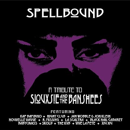 SPELLBOUND - A TRIBUTE TO SIOUXSIE (PURPLE VINYL) por Various Artists, capa do álbum