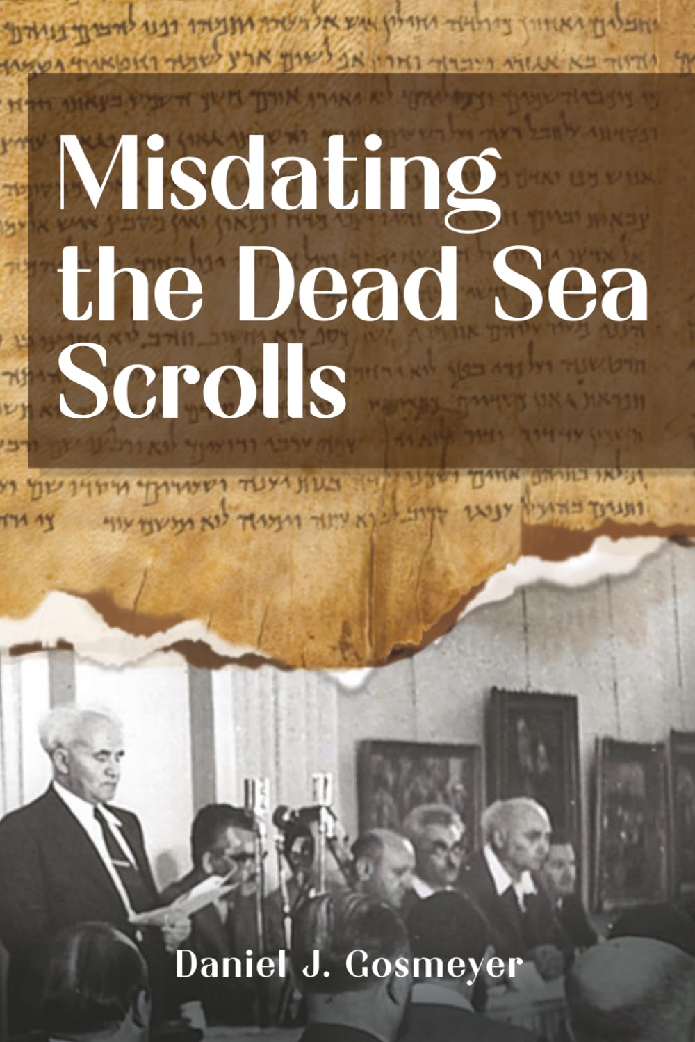 Misdating the Dead Sea Scrolls