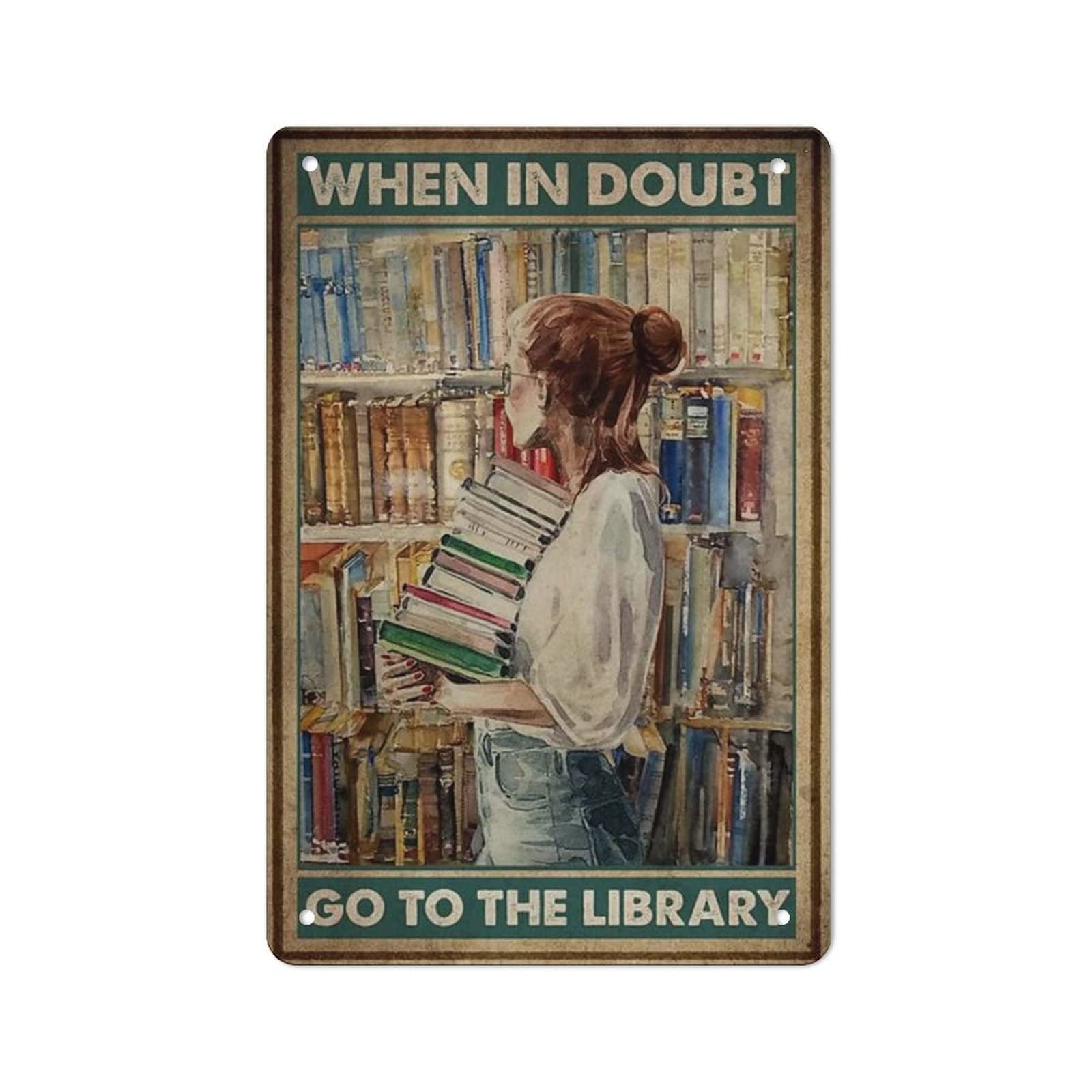 AOOEDM When In Doubt Go to The Library Wall Metal Tin Sign for Home Bar Pub Kitchen Wall Art Deocr Man Cave Vintage Metal Sign Poster Plaque Signs Quotes Sign
