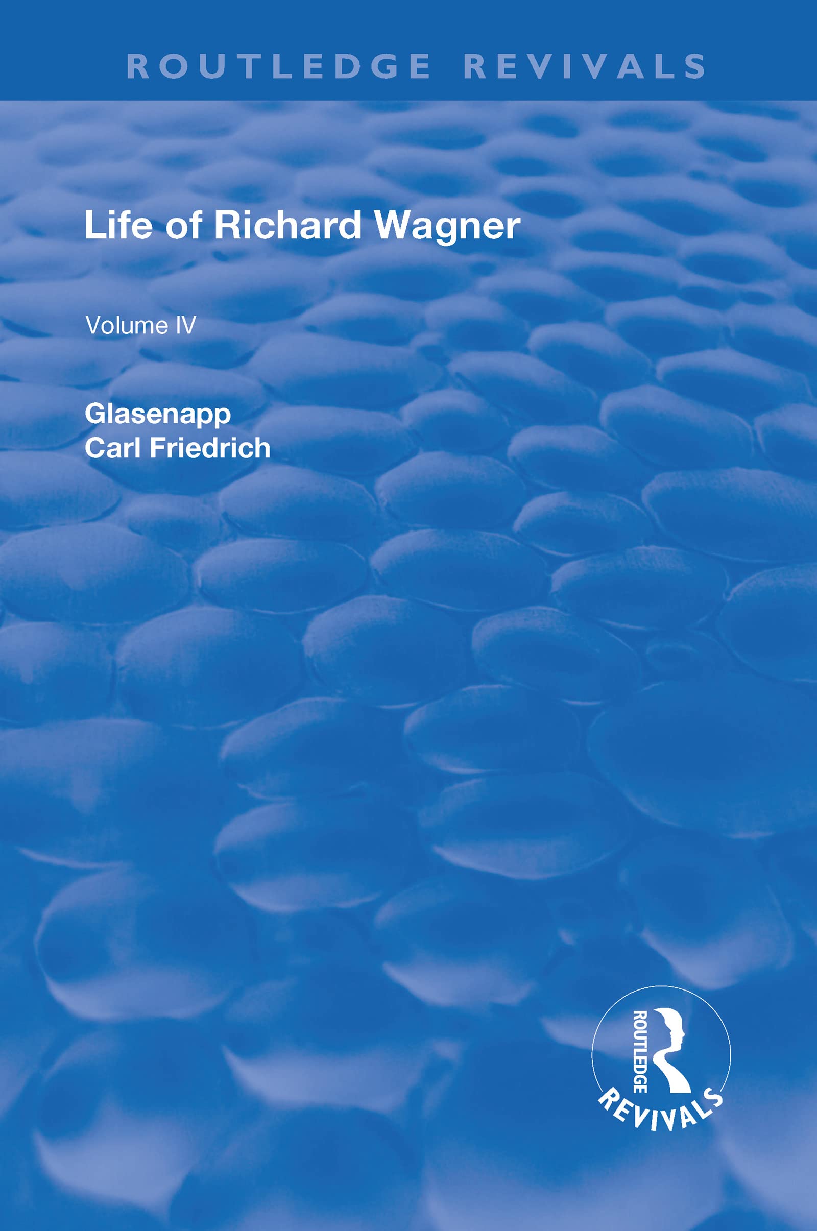 Life of Richard Wagner 1904 livre biographie art et politique