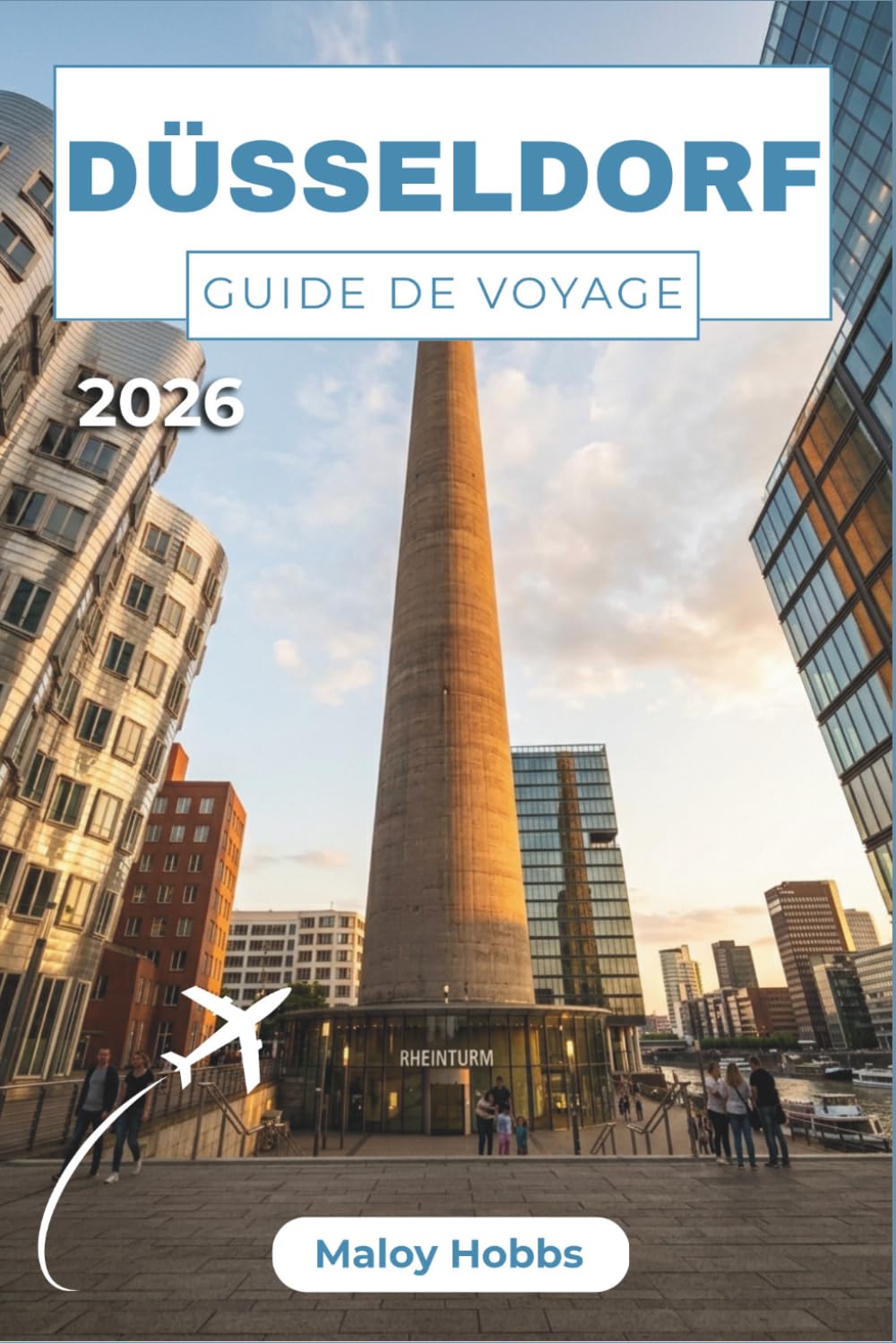 Düsseldorf Guide De Voyage 2026: Explorez la métropole rhénane en toute confiance : quartiers, excursions d’une journée, gastronomie locale et incontournables culturels expliqués.