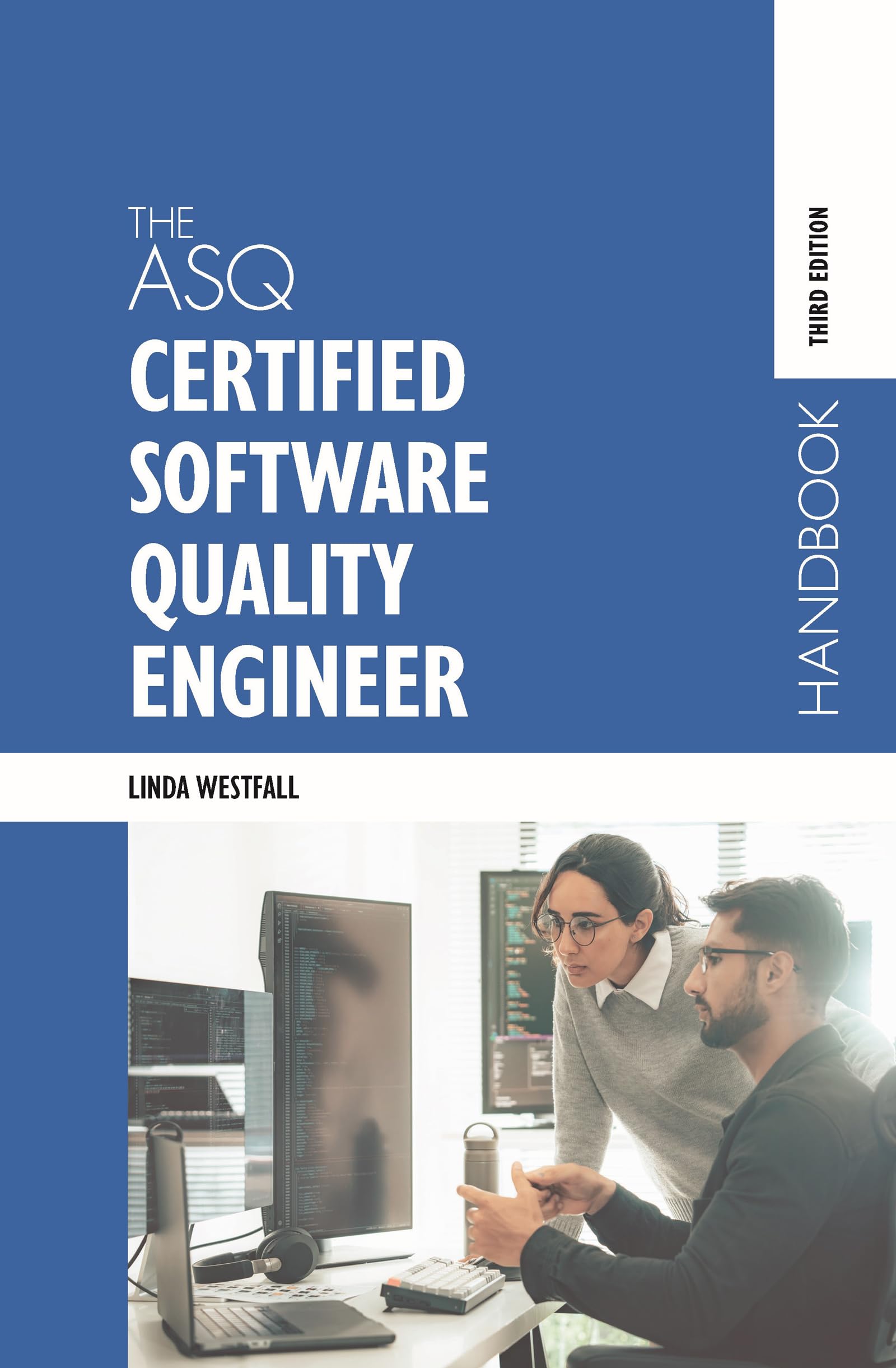 The ASQ Certified Software Quality Engineer Handbook (English Edition)