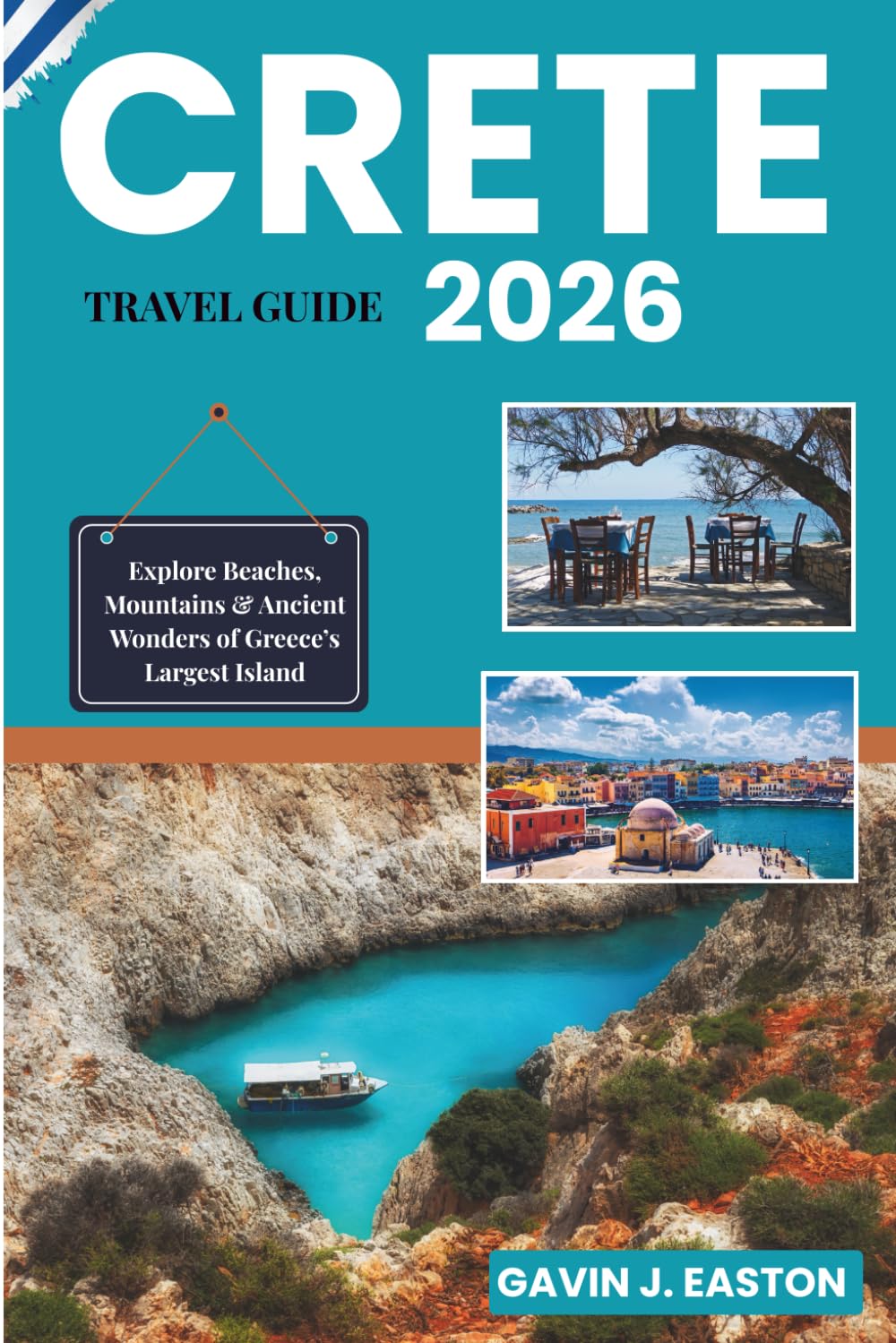 Crete Travel Guide 2026: Explore Beaches, Mountains & Ancient Wonders of Greece’s Largest Island