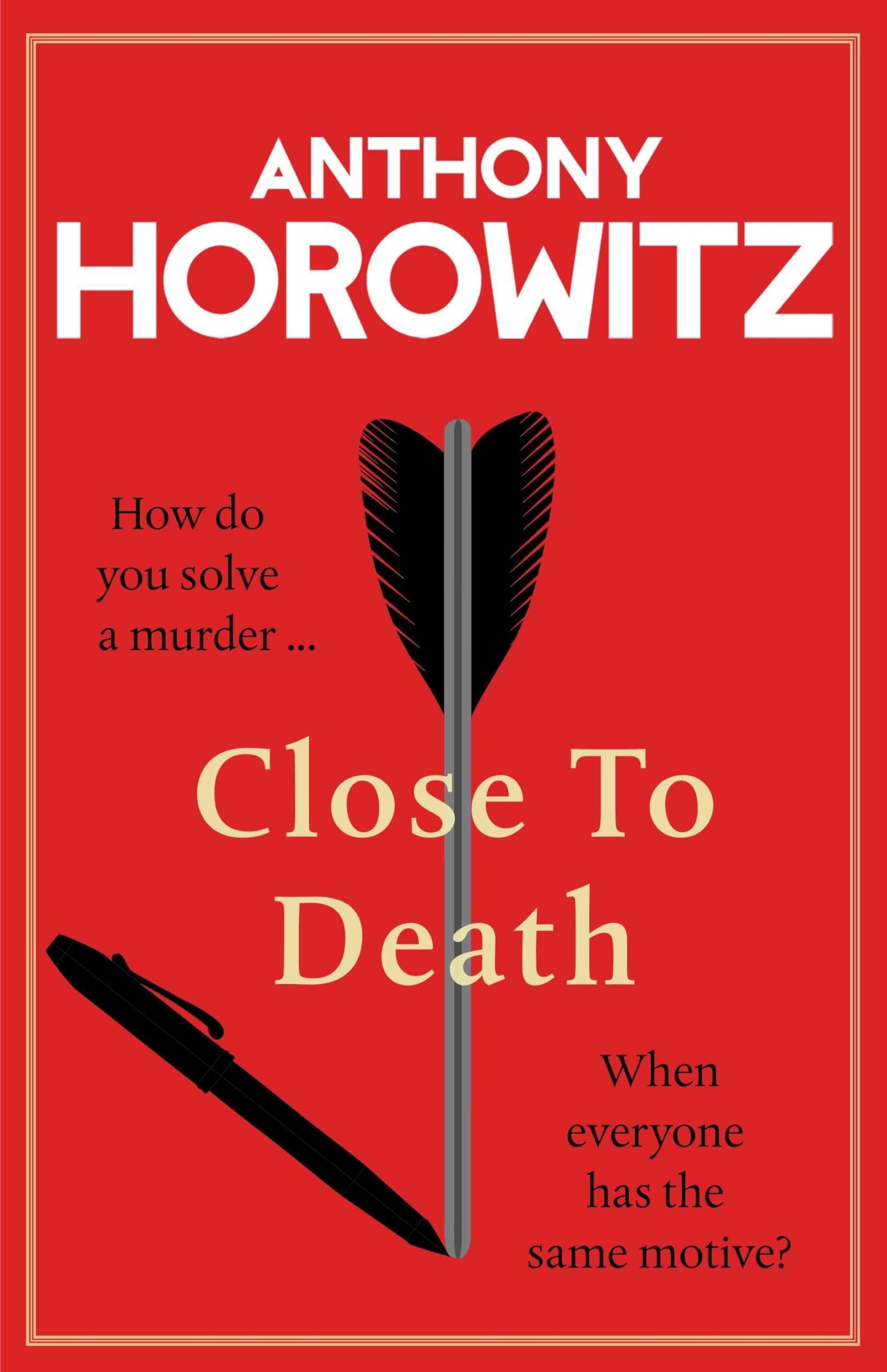 Close to Death: How do you solve a murder … when everyone has the