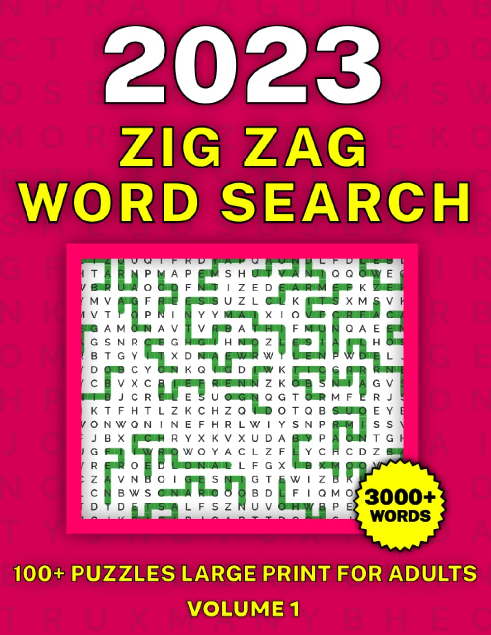 Zig Zag Word Search: 100+ Puzzles Large Print for Adults and Seniors with Solutions Volume 1