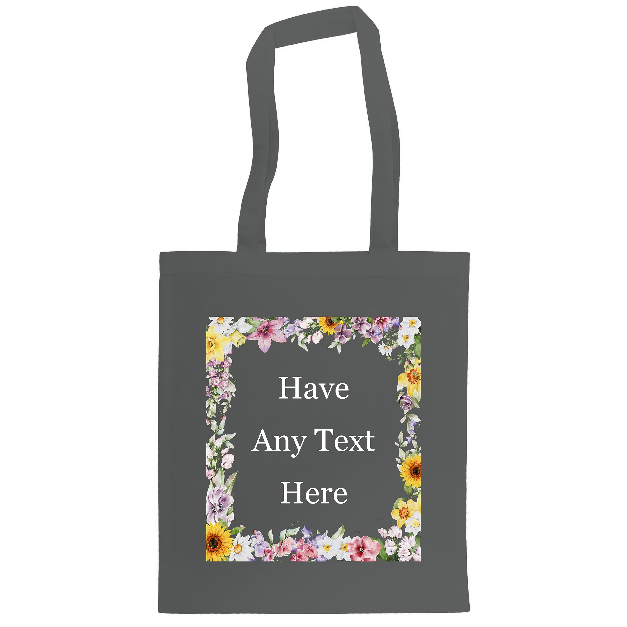 Personalised Watercolour Floral Border Any Text Tote Bag. Shopping Bag. Custom Printed. 10 BAG COLOURS. 13 Text Colours 100% Cotton. Any Name (Graphite Grey)