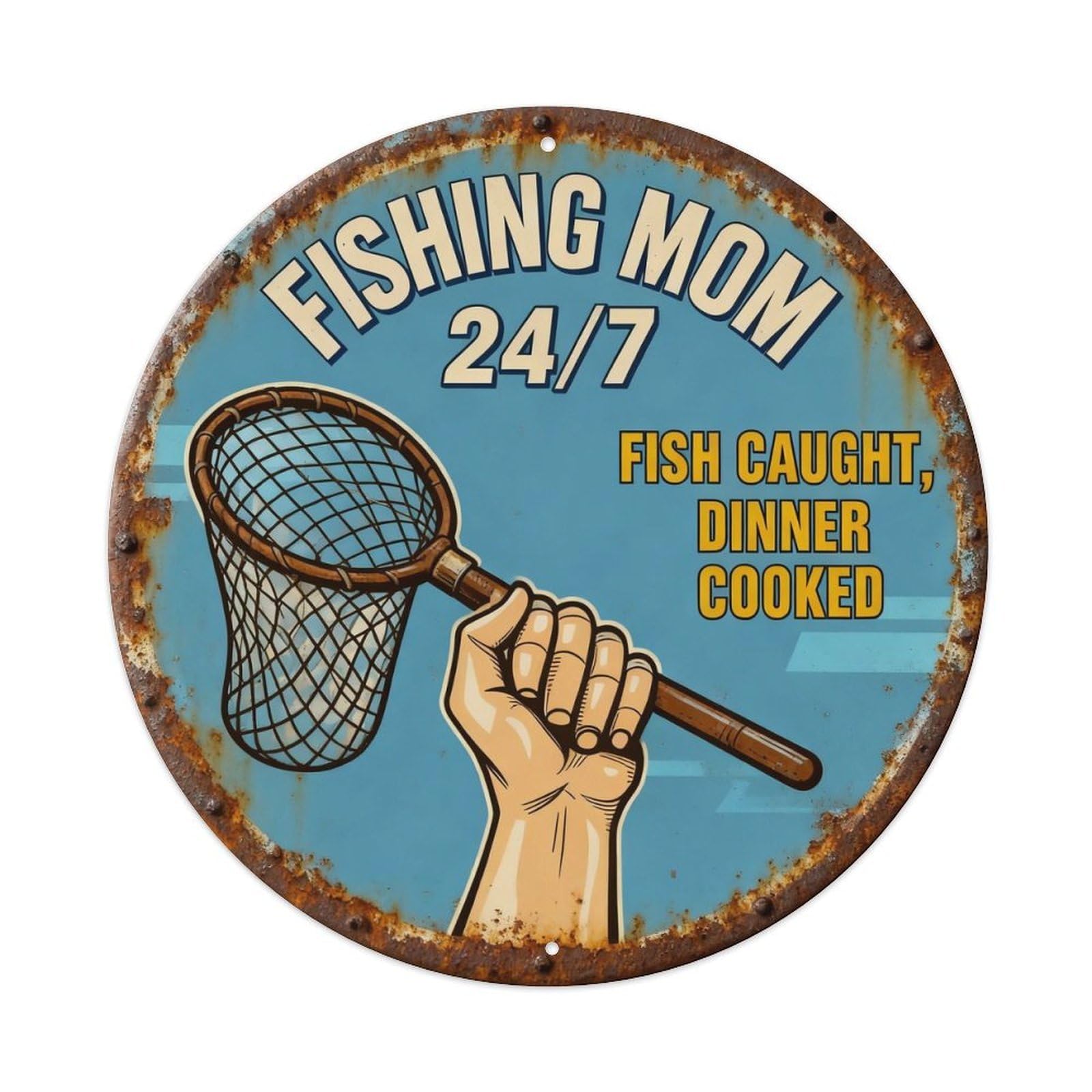 Fishing Mom 247 Metal Tin Sign Plaque