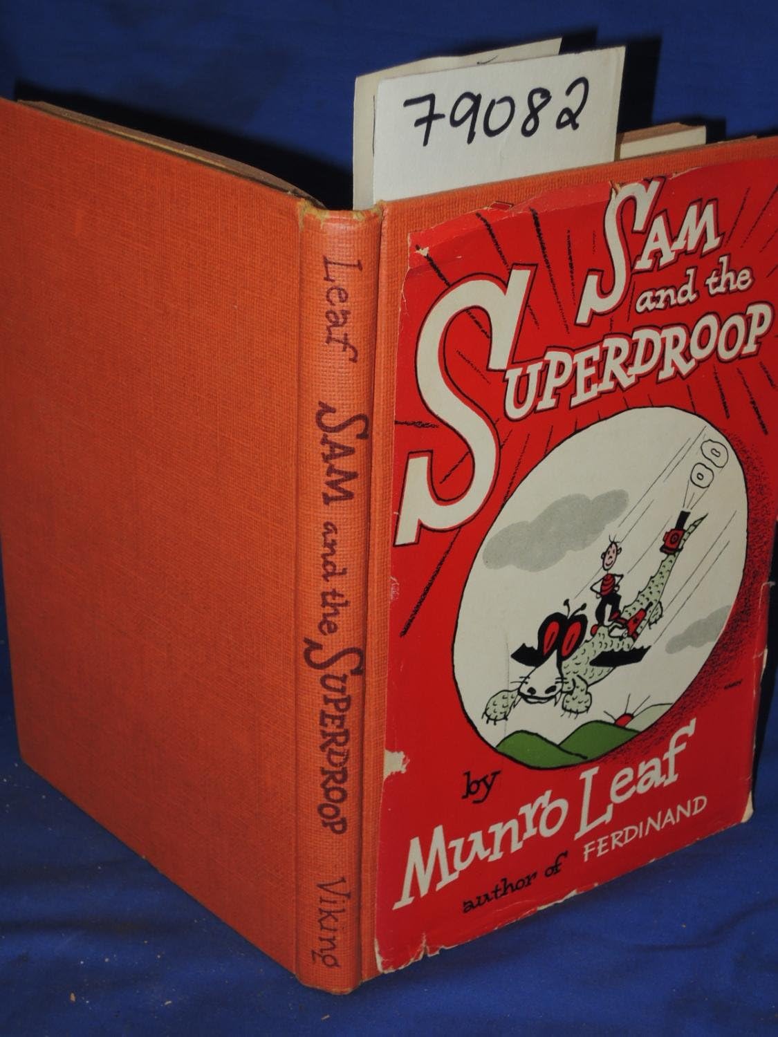 Sam and the Superdroop: Story and Pictures By Munro Leaf