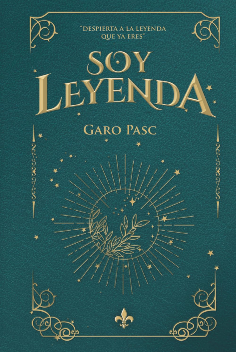 Soy Leyenda: "Despierta la Leyenda que ya eres"