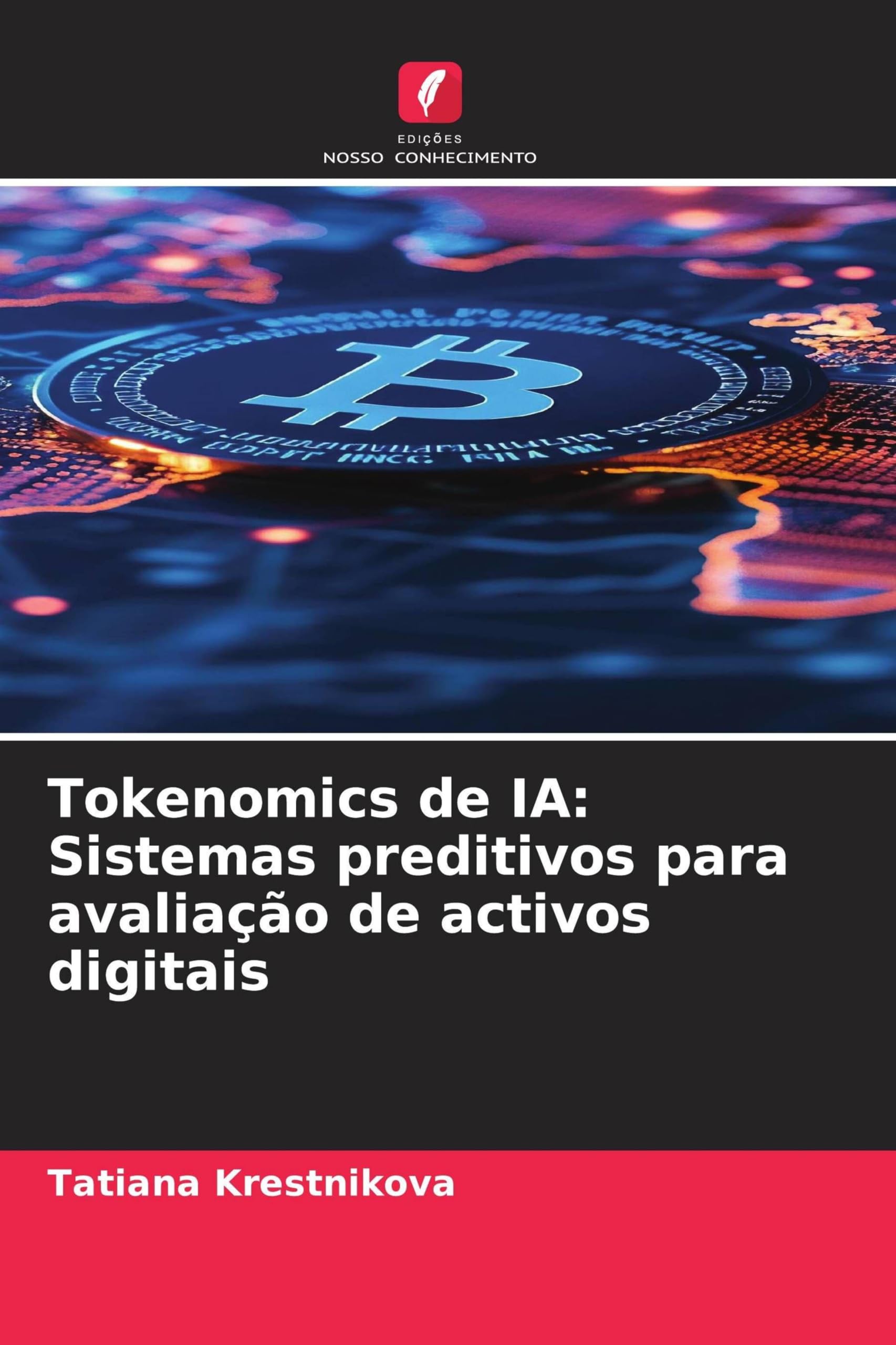 Tokenomics de IA: Sistemas preditivos para avaliação de activos digitais