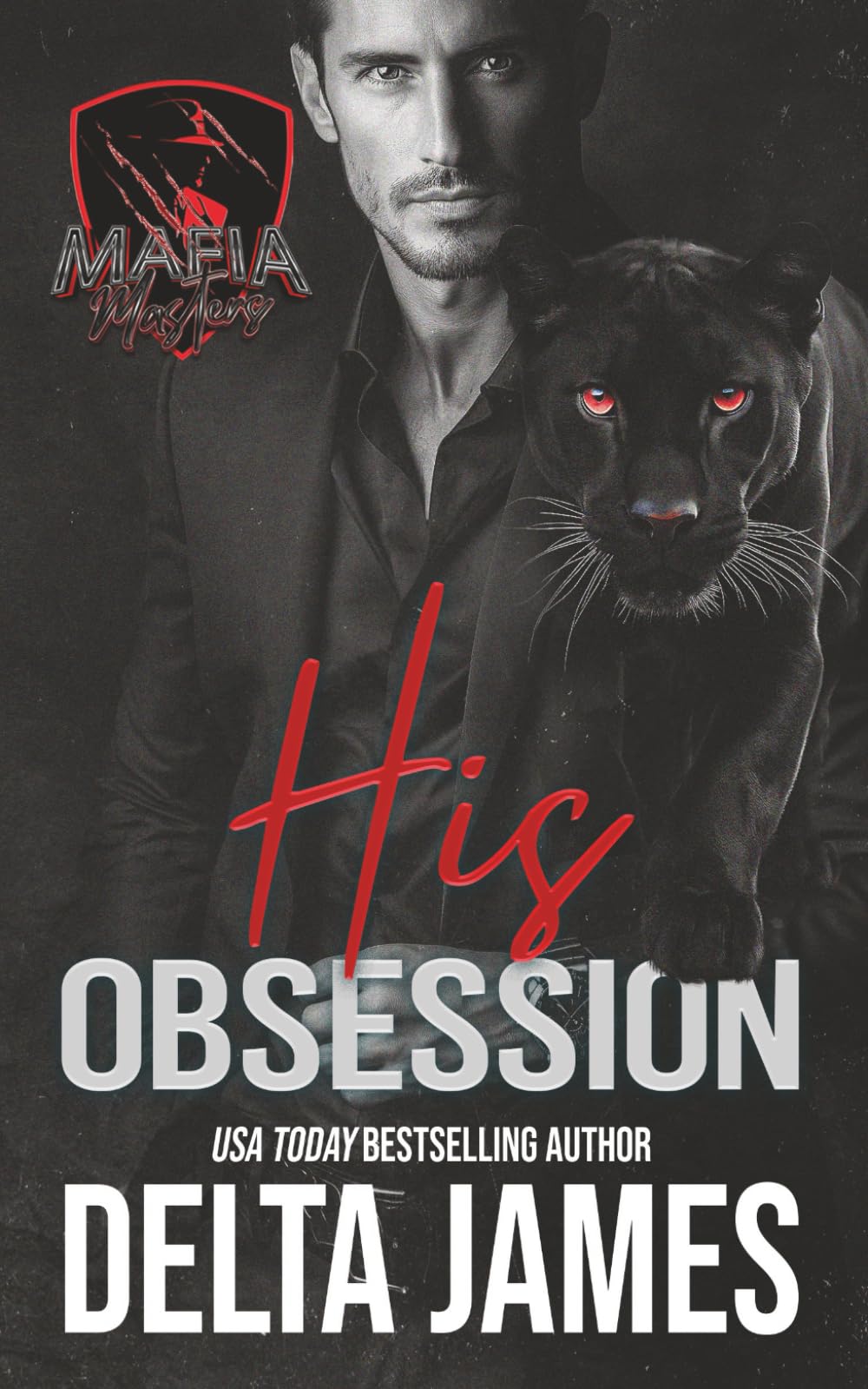 His Obsession: A Dark Paranormal Mafia Romance (Mafia Masters)