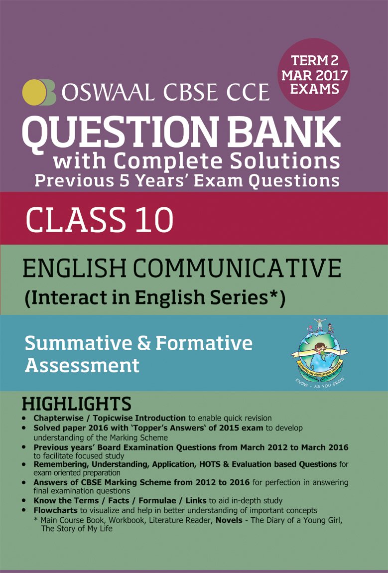 Oswaal CBSE CCE Question Bank With Complete Solutions For Class 10 Term II (October to March 2017) English Communicative
