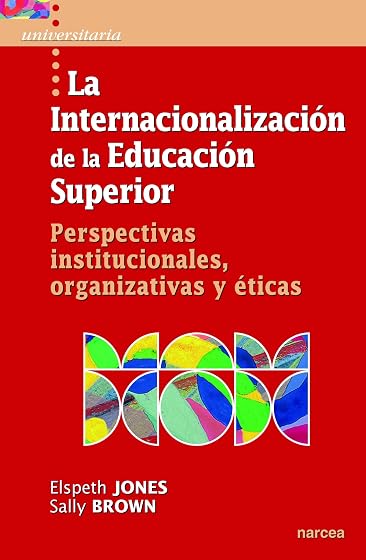 La internacionalización de la Educación Superior