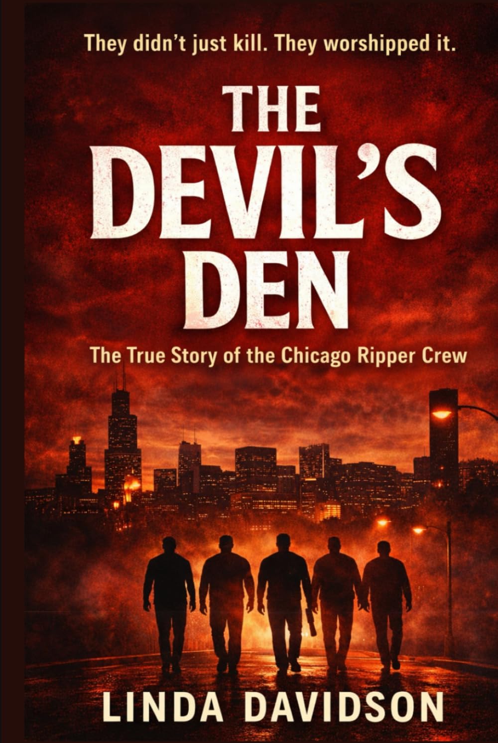The Devil’s Den: The Chicago Ripper Crew