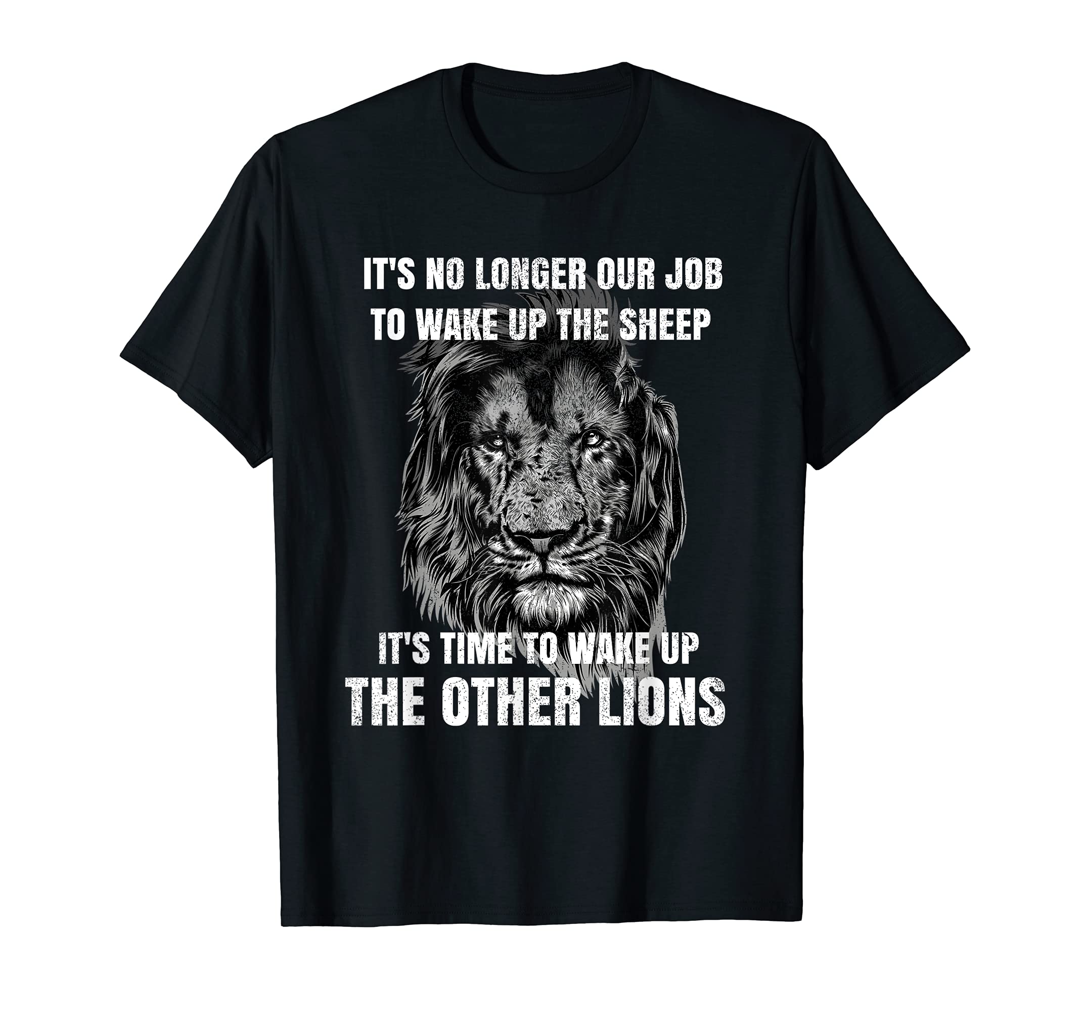 Lions Not Sheep Wake Up Other Lions Not Sheep Patriotic T-Shirt