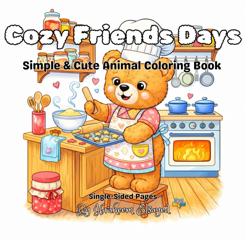 cozy friend's days: A Cute & Simple Animal Coloring Book with Cozy Seasonal Scenes for Relaxation and Stress Relief