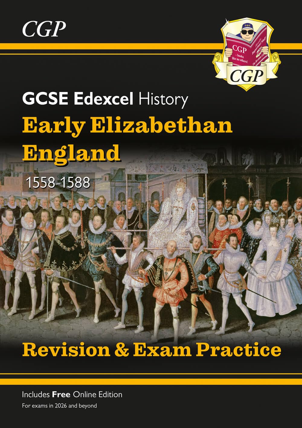 GCSE History Edexcel Topic Revision Guide - Early Elizabethan England, 1558-1588