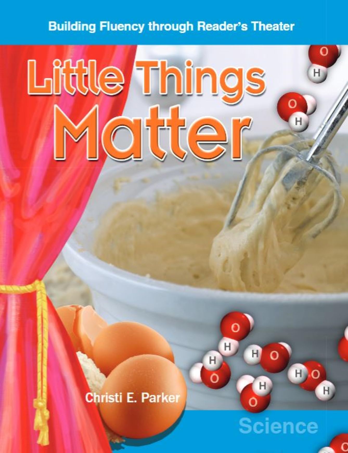 Little Things Matter: Grades 5-6 (Building Fluency Through Reader's Theater)
