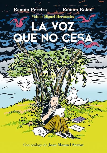 Portada de La voz que no cesa. Vida de Miguel Hernández