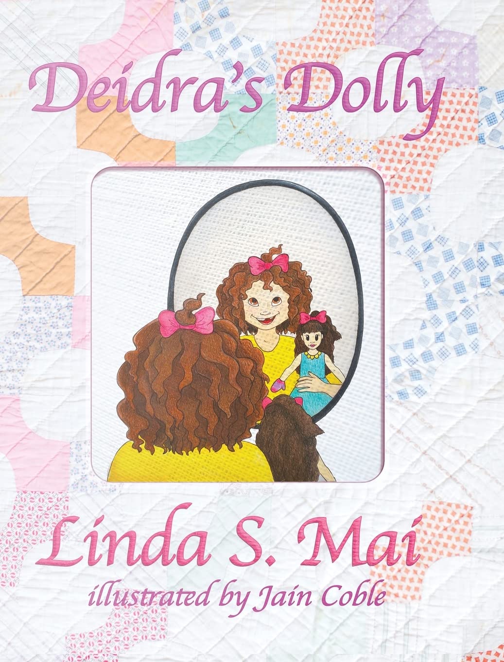Linda S MaiDeidra's Dolly
