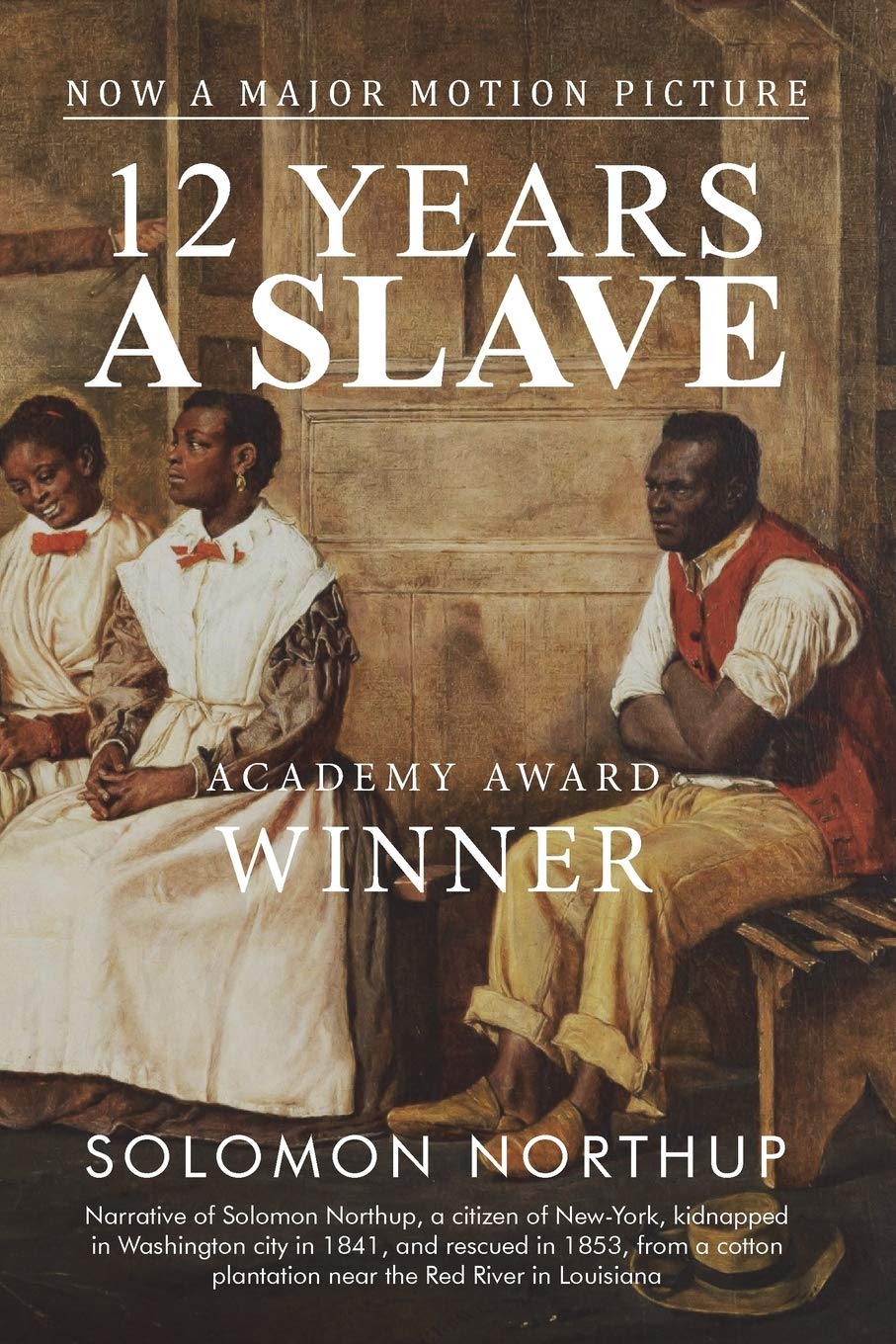 12 Years a Slave Paperback – April 23, 2014