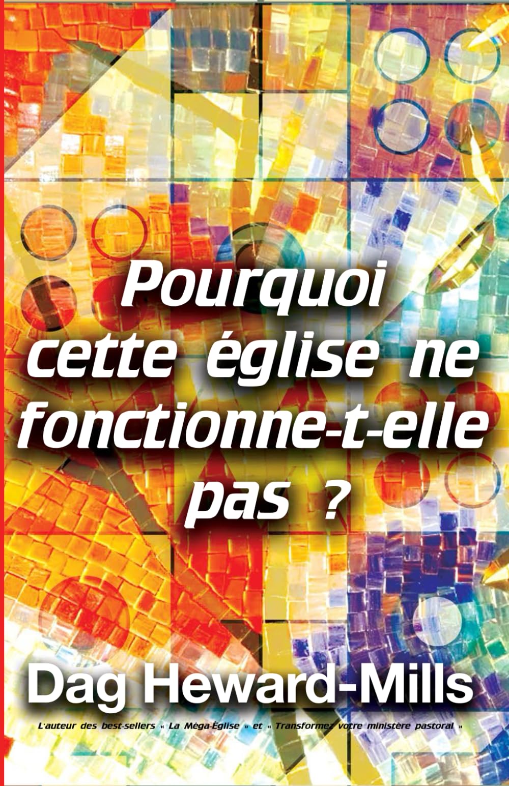 Pourquoi cette église ne fonctionne-t-elle pas ?
