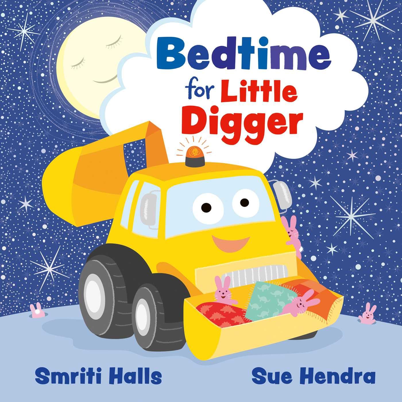 Bedtime for Little Digger: Volume 1 by Smriti Halls