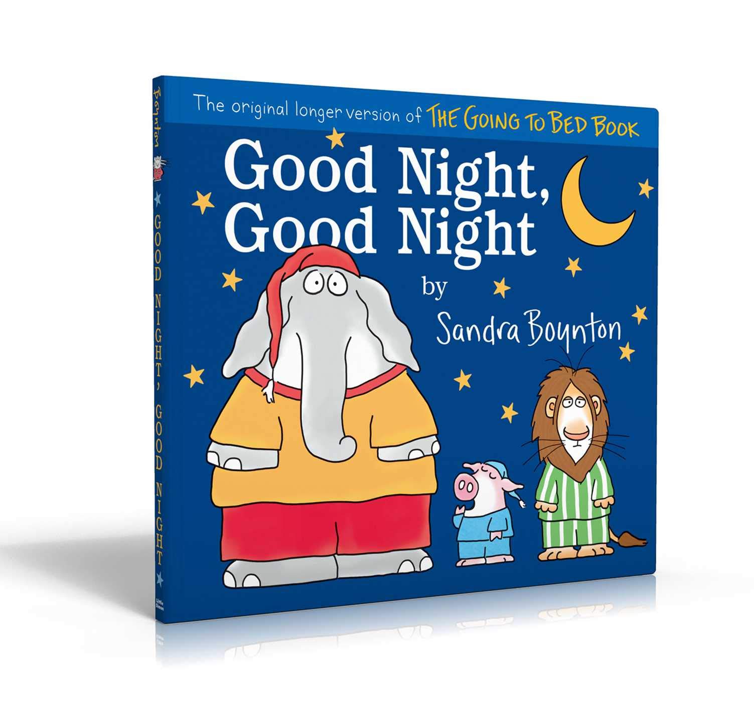 Boynton Bookworks Good Night, Good Night: The Original Longer Version of the Going to Bed Book