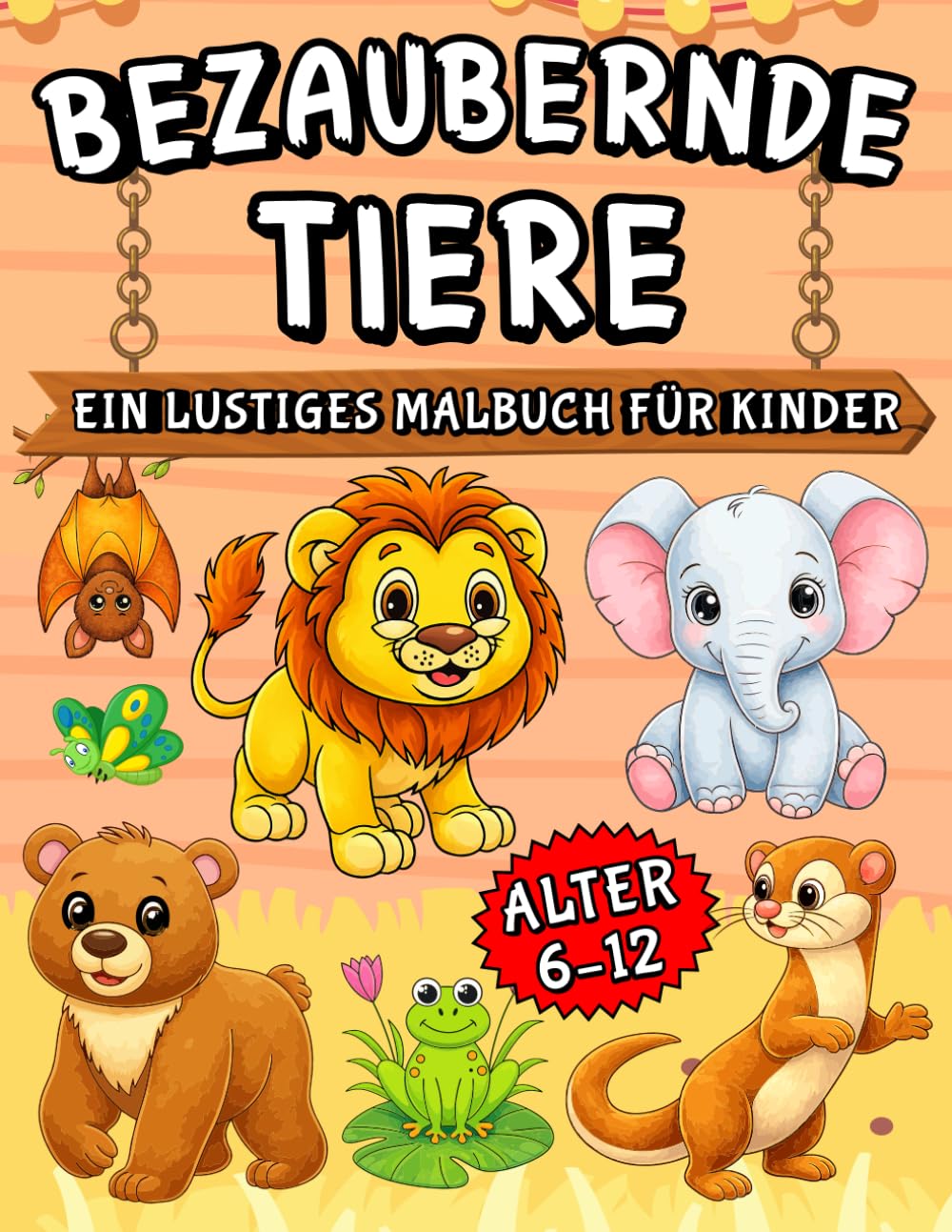 Magische Tierwelt – Mein großes Malbuch: liebevoll gestaltete Ausmalbilder für Kinder von 6–12 Jahren | Entspannen, kreativ sein & Spaß haben