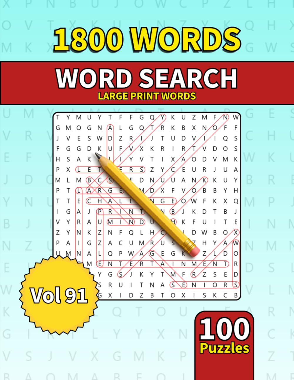 Large Print Word Search Book for Adults: 1800 Words - 100 Puzzles - Varied Themes - Perfect for Adults, Seniors & Teens - Vol 91