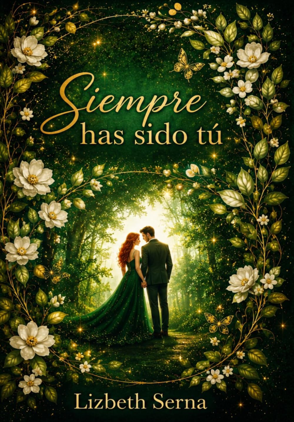 Siempre has sido tú (Siempre tú)