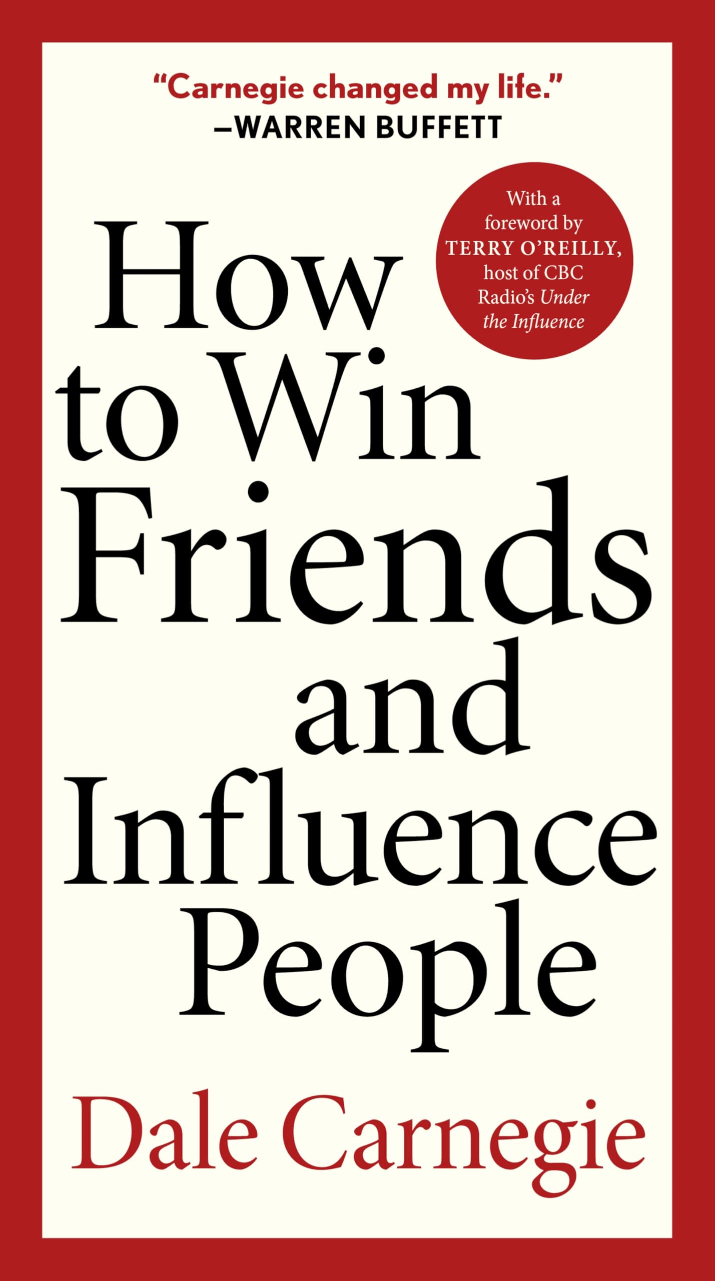 How to Win Friends and Influence People