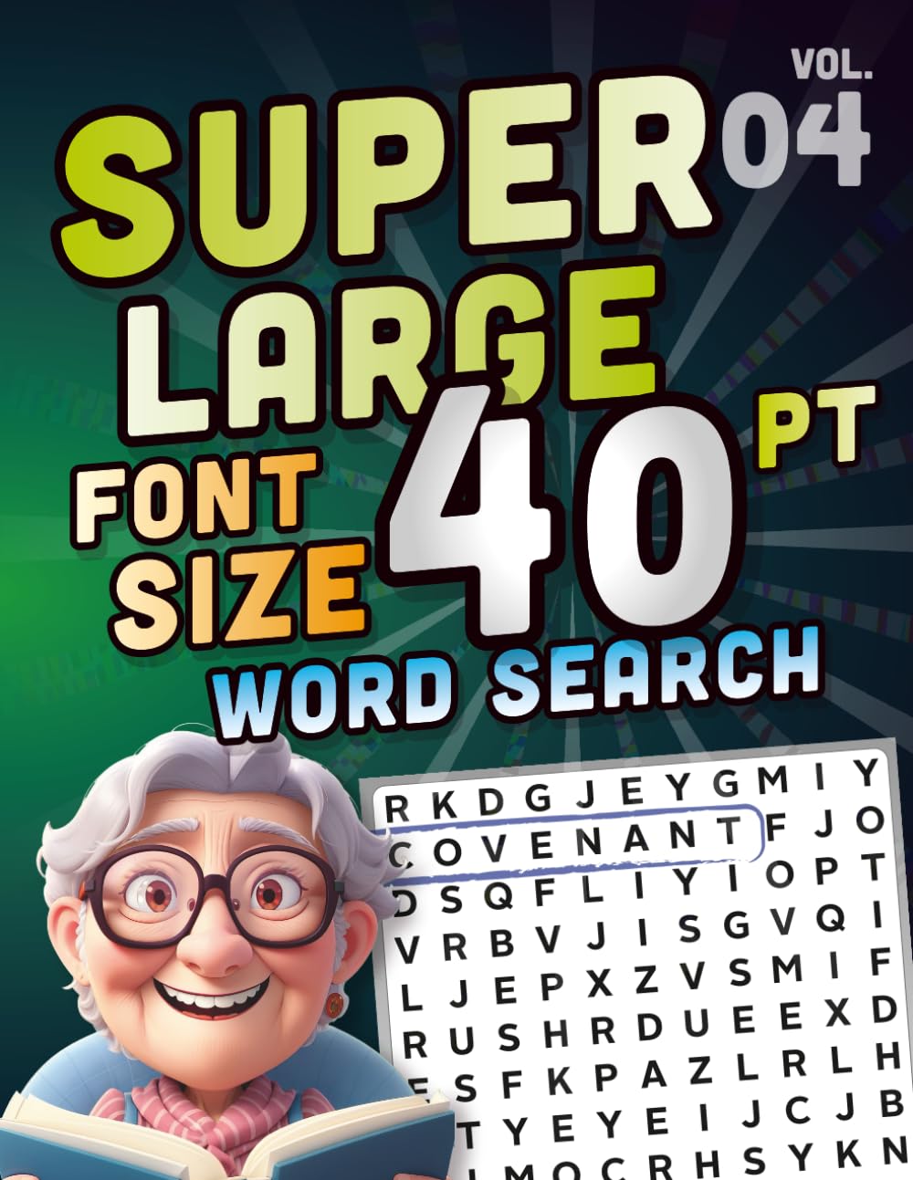 SUPER LARGE FONT SIZE 40 pt WORD SEARCH, vol. 04: Huge Jumbo Print Puzzle Book with XL Letters for the Visually Impaired and Seniors (Themed SUPER LARGE FONT 40 pt WORD SEARCH)