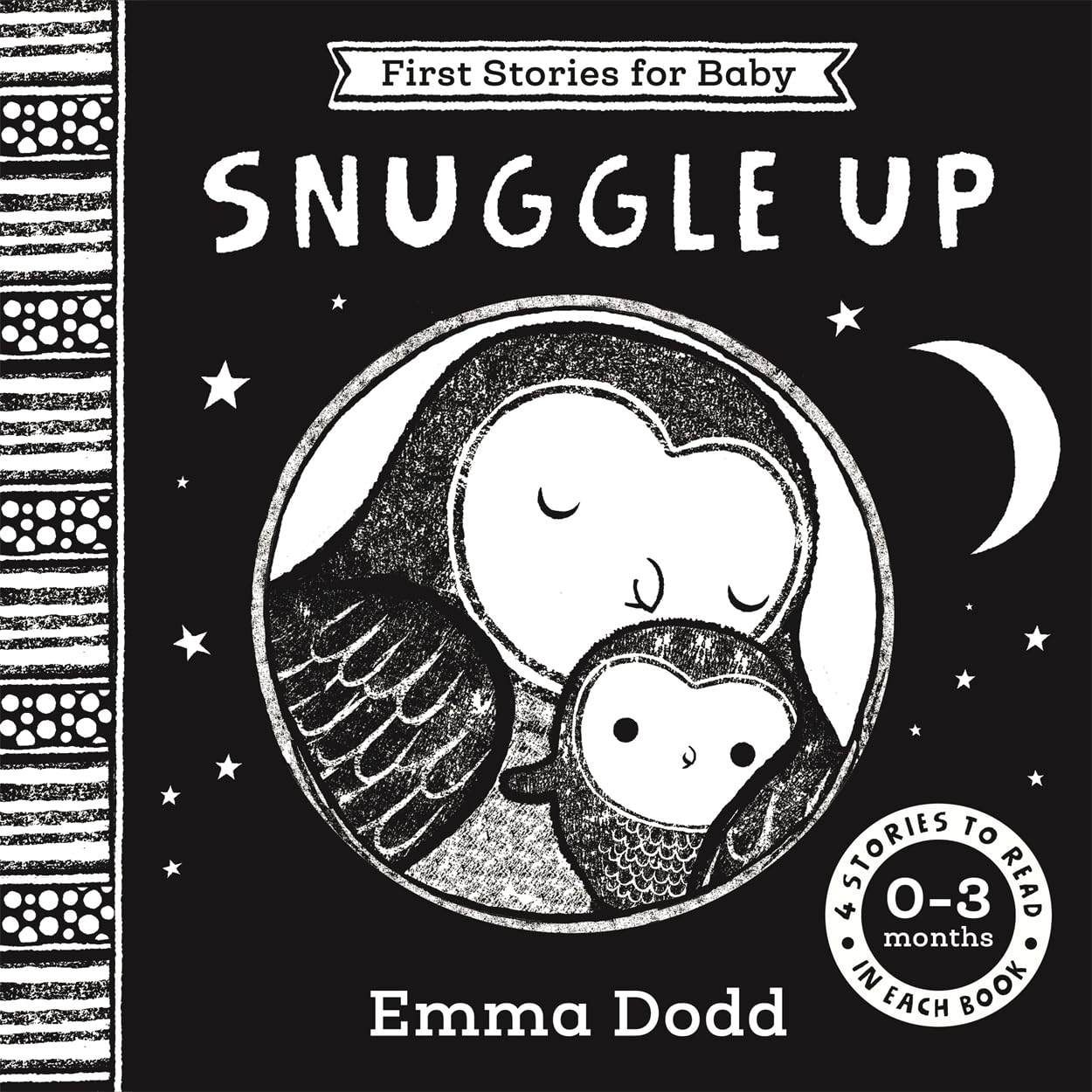 First Stories For Baby: Snuggle Up (0–3 months): Four Stories to Read to Your Baby (Emma Dodd First Stories for Baby)