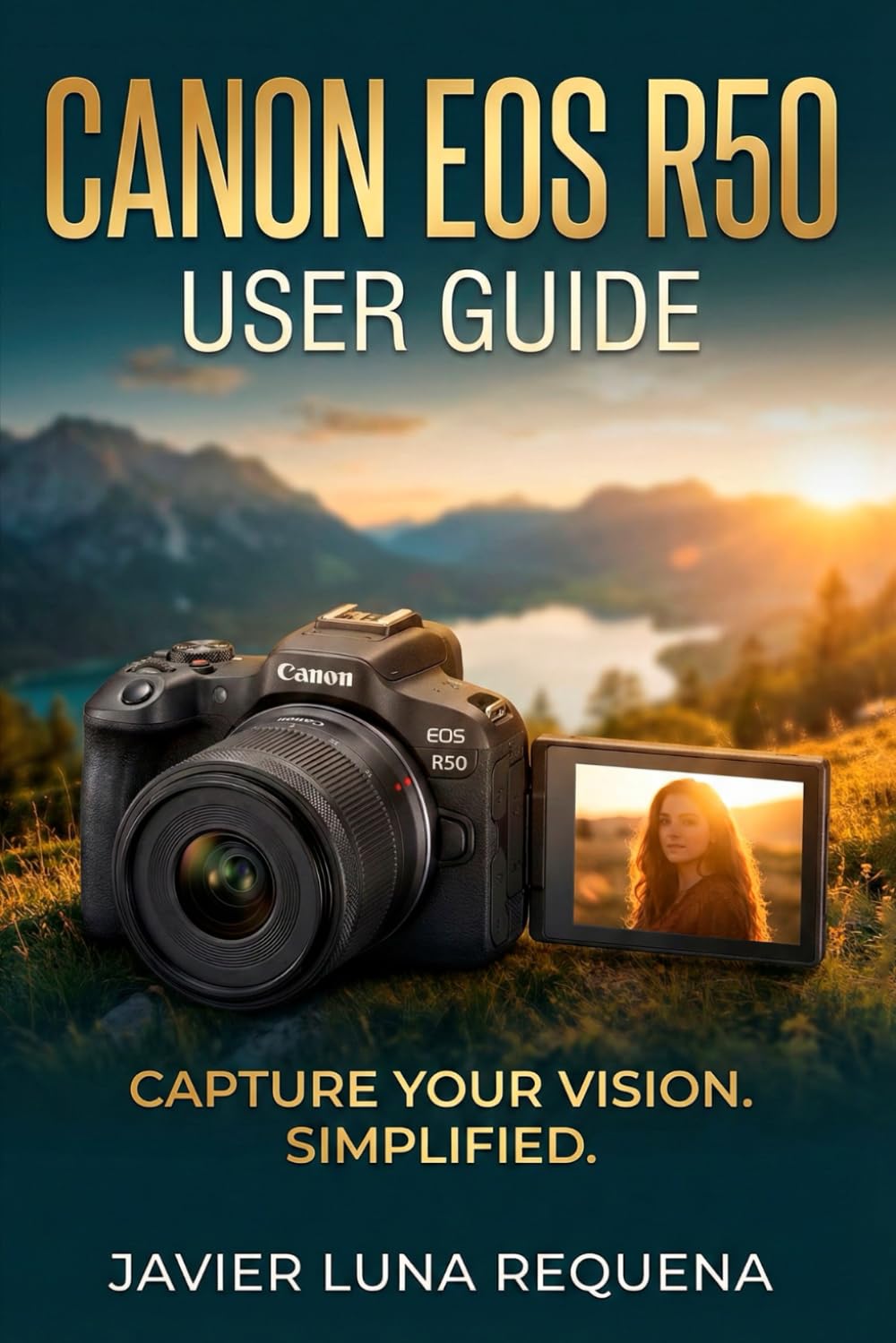 CANON EOS R50 USER GUIDE