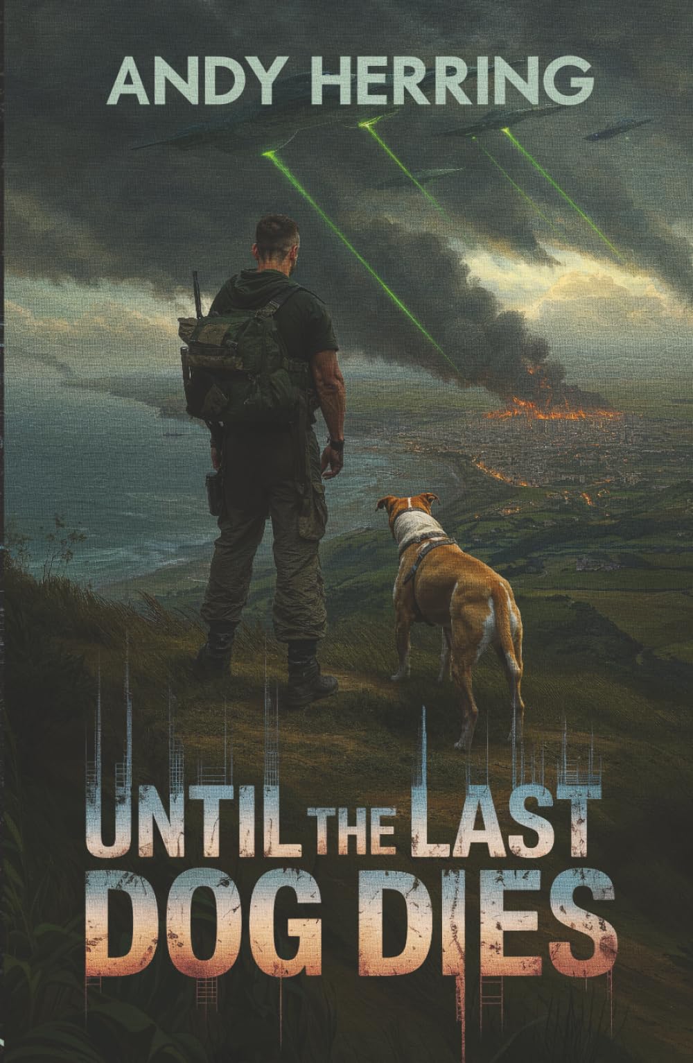 UNTIL THE LAST DOG DIES