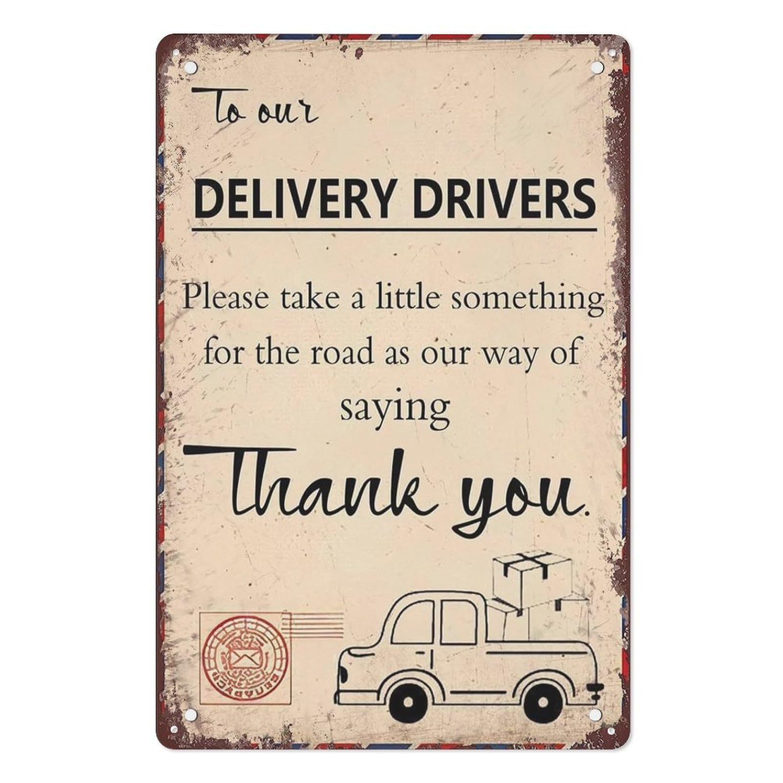 Thank You Delivery Driver Metal Tin Sign Vintage Delivery Drivers Gift Tin Sign Home Decor for Home Front Door Farmhouse Restaurants Cafes Bars Wall Decor Gift 8 X 12 Inch Plaque Tin Sign