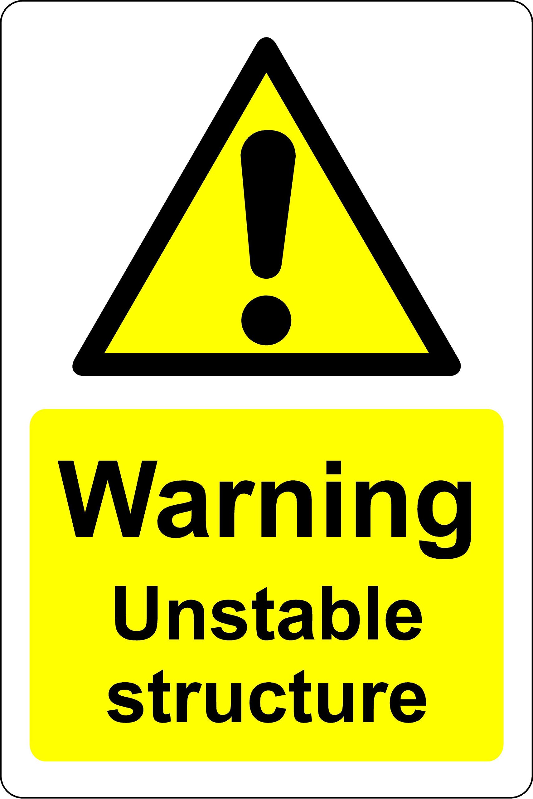 Warning unstable structure Safety sign - Self adhesive sticker 400mm x 300mm