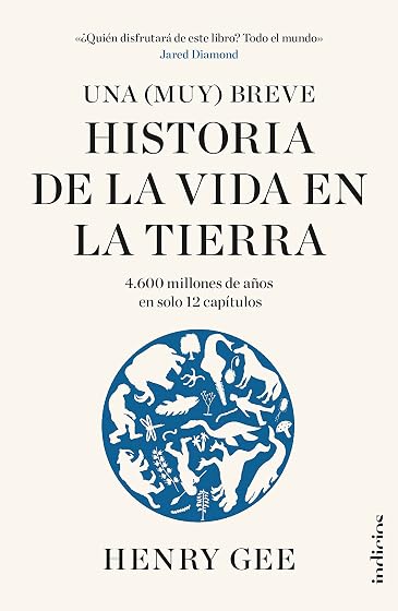 Una breve historia de la vida en la Tierra