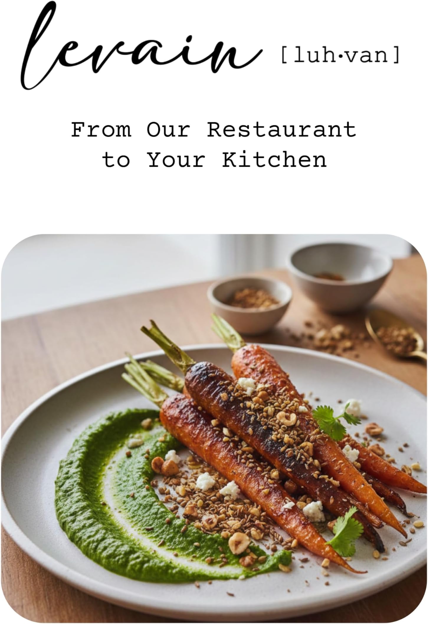 Levain - From Our Restaurant to Your Kitchen